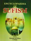 Encyclopaedia of Sufism (Basic Principles of Sufism In Islam) - eBook