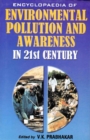 Encyclopaedia of Environmental Pollution and Awareness in 21st Century (Environmental Noise Pollution) - eBook