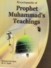 Encyclopaedia of Prophet Muhammad's Teachings (Prophet's Teaching and Faith and Belief) - eBook