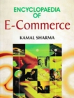 Encyclopaedia of E-Commerce - eBook