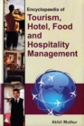 Encyclopaedia of Tourism, Hotel, Food and Hospitality Management (Tourism Marketing Management) - eBook