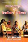Encyclopaedia Of Indian Tribal Culture And Folklore Traditions (Ethnography Of Indian Tribes) - eBook