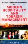 International Encyclopaedia of Modern Hospitality and Tourism Management (Hospitality and Facilities in Hotel Management) - eBook