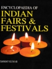 Encyclopaedia of Indian Fairs and Festivals - eBook