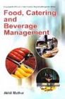 Food, Catering And Beverage Management - eBook