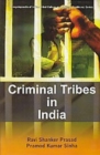 Criminal Tribes in India - eBook