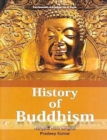 History Of Buddhism (Encyclopaedia Of Buddhist World Series) - eBook