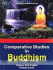 Comparative Studies In Buddhism (Encyclopaedia Of Buddhist World Series) - eBook