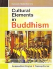 Cultural Elements In Buddhism (Encyclopaedia Of Buddhist World Series) - eBook