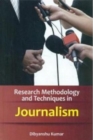 Research Methodology And Techniques In Journalism - eBook