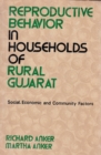 Reproductive Behavior In Households Of Rural Gujarat Social, Economic And Community Factors - eBook