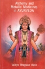 Alchemy And Metallic Medicines In Ayurveda - eBook