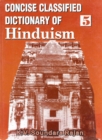 Concise Classified Dictionary of Hinduism: In Search of Mukti-Brahman - eBook