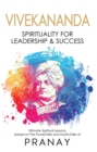 VIVEKANANDA : Spirituality For Leadership &amp; Success - eBook