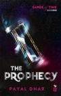 The Prophecy : Sands of time - Book