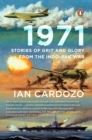1971 : Stories of Grit and Glory from the Indo-Pak War - eBook