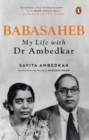 Babasaheb : My Life With Dr Ambedkar - eBook