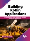 Building Kotlin Applications - eBook