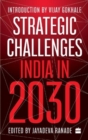 Strategic Challenges : India in 2030 - Book