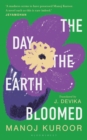 The Day the Earth Bloomed - eBook