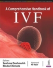 A Comprehensive Handbook of IVF - Book