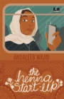 The Henna Start-up | A romance about a young tech girl with big ambitions set in Bangalore - eBook