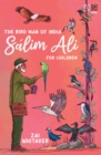 S lim Ali for Children : The Bird Man of India - eBook