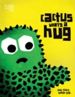 Cactus Wants a Hug - eBook