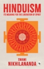 Hinduism : Its Meaning for Liberation of Spirit - eBook