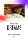 Purple Lucid Dreams - eBook
