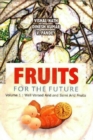 Fruits for the Future : Well Versed Arid & Semi Arid Fruits - eBook
