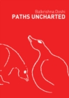 Paths Uncharted: Balkrishna Doshi - Book