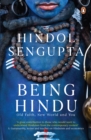 Being Hindu : Old Faith, New World and You - eBook