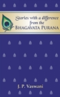 Stories with a difference from the Bhagavata Purana - eBook