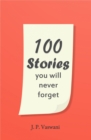 100 Stories You Will Never Forget - eBook