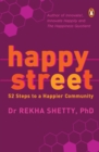 Happy Street : 52 Steps to a Happier Community - eBook