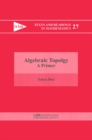 Algebraic Topology : A Primer - eBook