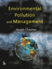 Environmental Pollution and Management - Book