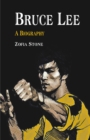 Bruce Lee : A Biography - eBook