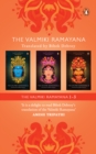 The Valmiki Ramayana : Set of 3 Volumes - eBook