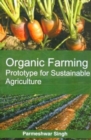 Organic Farming Prototype For Sustainable Agricultures - eBook
