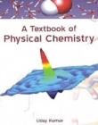 A Textbook Of Physical Chemistry - eBook