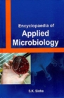 Encyclopaedia Of Applied Microbiology - eBook