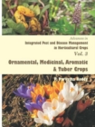 Advances in Integrated Pest and Disease Management in Horticultural Crops (Ornamental, Medicinal, Aromatic and Tuber Crops) - eBook