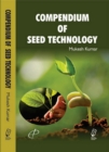 Compendium of Seed Technology - eBook