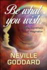 Be What You Wish - eBook