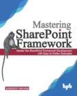 Mastering Sharepoint Framework - eBook