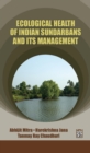 Ecological Health Of Indian Sundarbans And Its Management - eBook