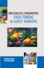 Indigenous Ornamental Fish Trade Of West Bengal - eBook