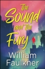 The Sound and the Fury - eBook